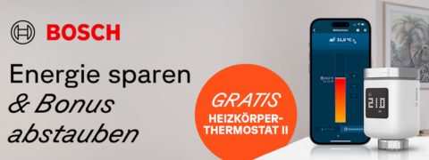 GRATIS Heizkörperthermostat zum Bosch Smart Home Systems